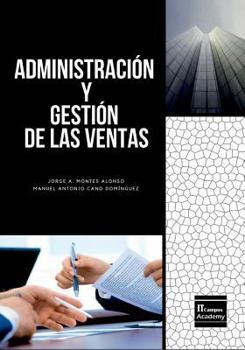 Paperback Administración y Gestión de las Ventas - Tercera Edición [Spanish] Book