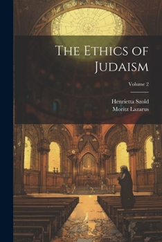 Paperback The Ethics of Judaism; Volume 2 Book