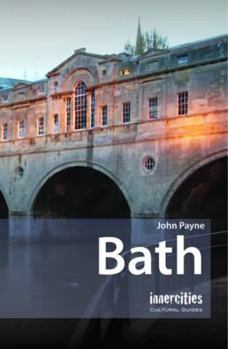 Paperback Bath - An Innercities Cultural Guide Book