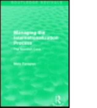 Paperback Managing the Internationalization Process (Routledge Revivals): The Swedish Case Book