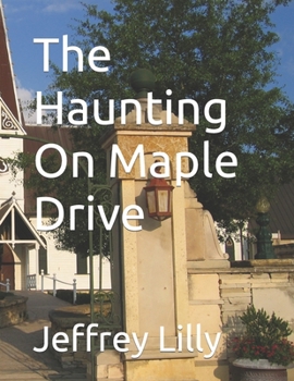 Paperback The Haunting On Maple Drive Book