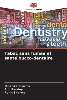 Paperback Tabac sans fumée et santé bucco-dentaire [French] Book