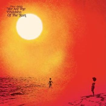 Vinyl Once Again We Are The Children Of The Su Book