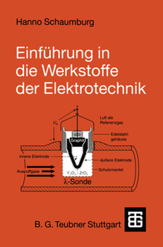 Paperback Einführung in Die Werkstoffe Der Elektrotechnik [German] Book