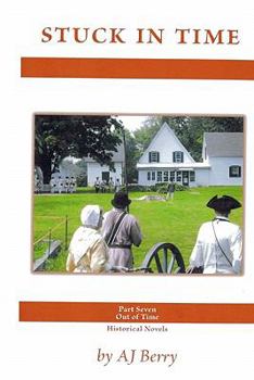 Paperback Stuck In Time: Out of Time Part 7 Book