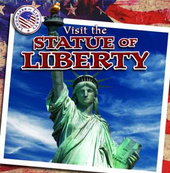 Library Binding Visit the Statue of Liberty Book