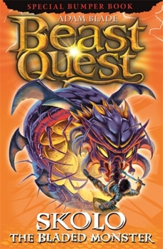 Skolo the Bladed Monster - Book  of the Beast Quest