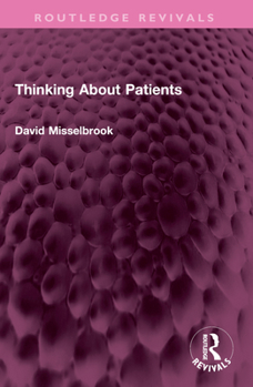 Paperback Thinking about Patients Book