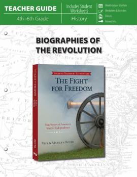 Paperback Biographies of the Revolution (Teacher Guide) Book