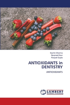 ANTIOXIDANTS in DENTISTRY