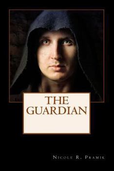 The Guardian - Book #1 of the Guardian Trilogy