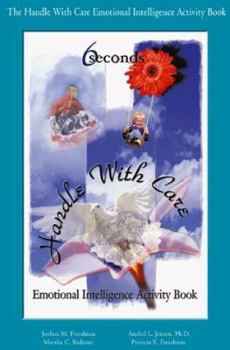 Paperback Handle With Care : Emotional Intelligence Activity Book