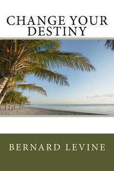 Paperback Change Your Destiny Book