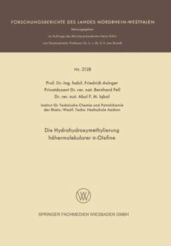 Paperback Die Hydrohydroxymethylierung Höhermolekularer &#945;-Olefine [German] Book