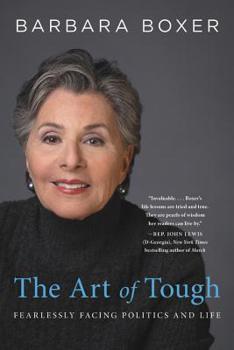 Paperback The Art of Tough: Fearlessly Facing Politics and Life Book