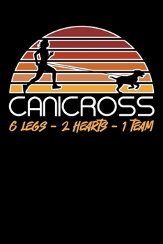 Canicross - 6 Legs - 2 Hearts - 1 Team: DIN A5 Notizbuch liniert - Collegeblock