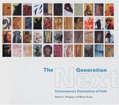 Hardcover The Next Generation: Contemporary Expressions of Faith Book