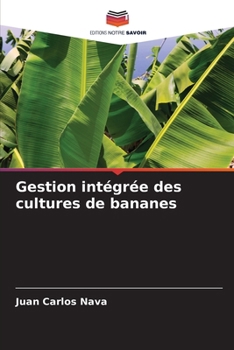 Paperback Gestion intégrée des cultures de bananes [French] Book