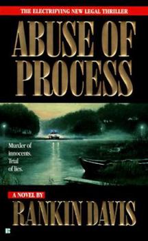 Mass Market Paperback Abuse of Process Book