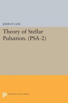 Hardcover Theory of Stellar Pulsation. (Psa-2), Volume 2 Book
