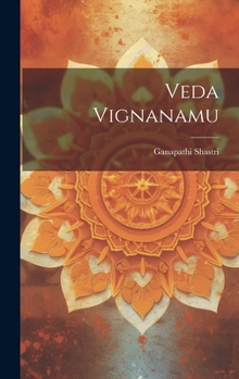 Hardcover Veda Vignanamu [Telugu] Book