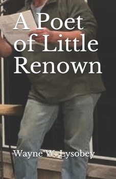 Paperback A Poet of Little Renown Book