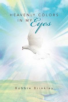 Paperback Heavenly Colors in My Eyes Book
