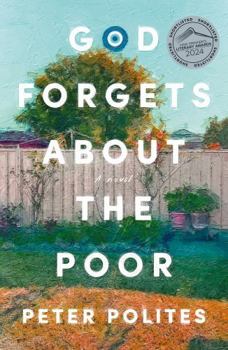 Paperback Ultimo Press God Forgets About the Poor SHORTLISTED FOR THE NSW PREMIERS LITERARY AWARDS. Book