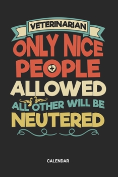 Veterinarian Calendar: Veterinarian Themed Weekly and Monthly Calendar Planner (6x9 inches) ideal as a Vet Tech Calendar Journal. Perfect as a Vet ... for all Animal Lover who are helping pets.