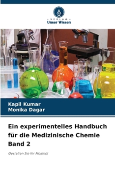 Paperback Ein experimentelles Handbuch für die Medizinische Chemie Band 2 [German] Book