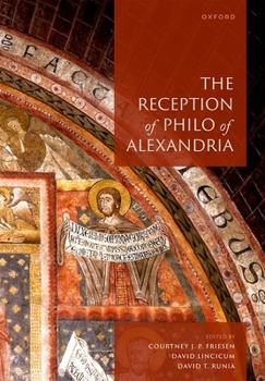 Hardcover The Reception of Philo of Alexandria Book