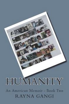 Paperback Humanity 2: An American Memoir - Book Two Book