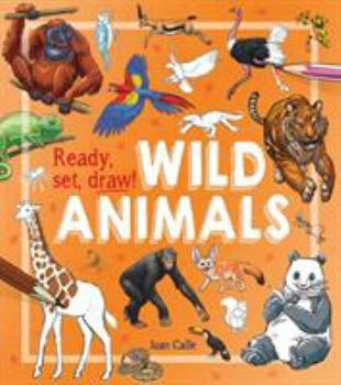 Paperback Ready, Set, Draw!: Wild Animals Book