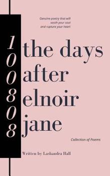 Paperback The Days After Elnoir Jane Book