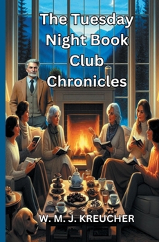 Paperback The Tuesday Night Book Club Chronicles Book