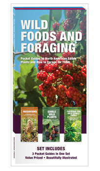 Misc. Wild Foods and Foraging: Pocket Guides to North American Edible Plants and How to Forage for Them Book