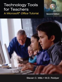 Paperback Technology Tools for Teachers: A Microsoft Office Tutorial Book