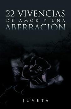 Paperback 22 Vivencias de Amor y Una Aberracion [Spanish] Book