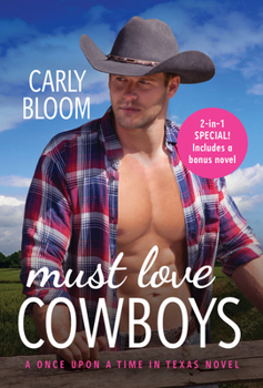 Mass Market Paperback Must Love Cowboys (with Bonus Novel): Two Full Books for the Price of One Book