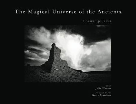 Paperback The Magical Universe of the Ancients: A Desert Journal Book