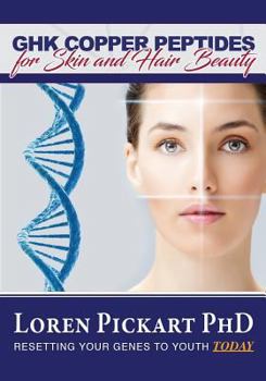 Paperback GHK Copper Peptides: for Skin and Hair Beauty Book
