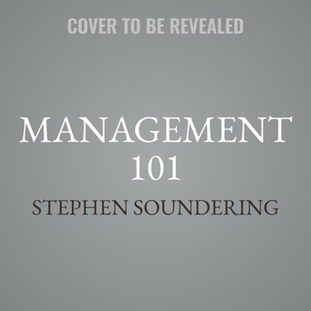 Audio CD Management 101: From Hiring and Firing to Imparting New Skills, an Essential Guide to Management Strategies Book