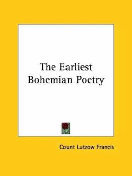 Paperback The Earliest Bohemian Poetry Book