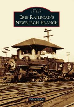 Paperback Erie Railroad's Newburgh Branch Book