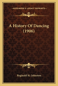 Paperback A History Of Dancing (1906) Book