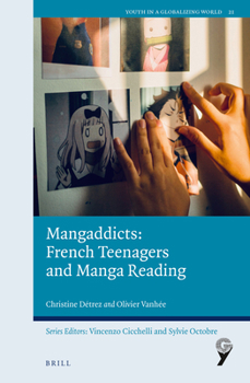 Hardcover Mangaddicts: French Teenagers and Manga Reading Book