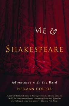 Paperback Me and Shakespeare: Adventures with the Bard Book