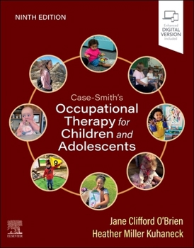 Hardcover Case-Smith's Occupational Therapy for Children and Adolescents Book