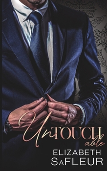 Untouchable - Book #2 of the Elite Doms of Washington