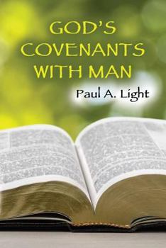 Paperback God's Covenants With Man Book